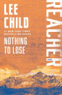Nothing to Lose (Jack Reacher Series #12)
