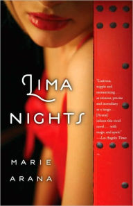 Title: Lima Nights, Author: Marie Arana