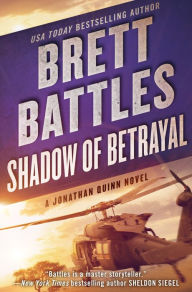 Title: Shadow of Betrayal (Jonathan Quinn Series #3), Author: Brett Battles