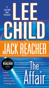 Title: The Affair (Jack Reacher Series #16), Author: Lee Child