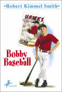 Bobby Baseball