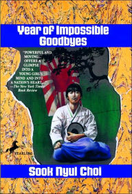 Title: Year of Impossible Goodbyes, Author: Sook Nyul Choi