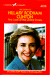 The Story Of Hillary Rodham Clinton