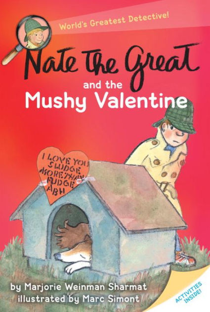 Nate The Great And The Mushy Valentine Nate The Great Series By