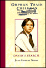 David's Search (Orphan Train Children Series)