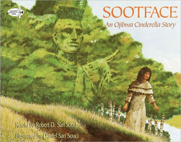 Sootface: An Ojibwa Cinderella Story