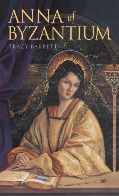 Help essay for anna of byzantium by tracy barrett