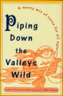Piping down the Valleys Wild