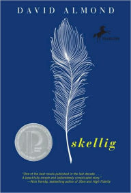 Title: Skellig, Author: David Almond