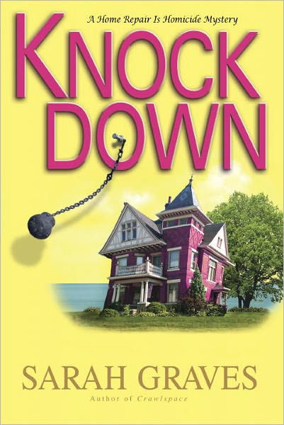 Knockdown (Home Repair Is Homicide Series #14) by Sarah Graves