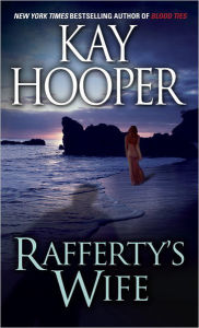 Title: Rafferty's Wife, Author: Kay Hooper