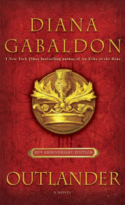 Title: Outlander (Outlander Series #1) (20th Anniversary Edition), Author: Diana Gabaldon