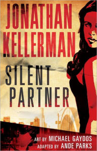 Title: Silent Partner: The Graphic Novel, Author: Ande Parks