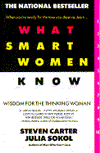 What Smart Women Know: Wisdom for the Thinking Woman