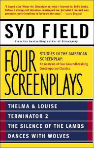 Title: Four Screenplays: Studies in the American Screenplay, Author: Syd Field