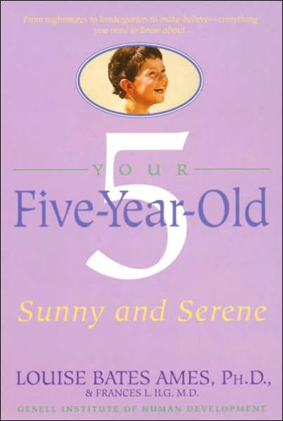 Your Five-Year-Old: Sunny and Serene