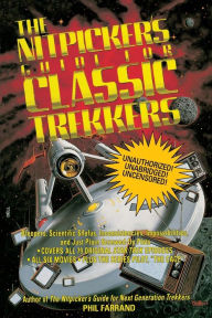 Title: The Nitpicker's Guide for Classic Trekkers, Author: Phil Farrand
