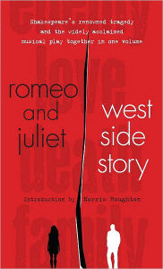Title: Romeo and Juliet / West Side Story, Author: William Shakespeare