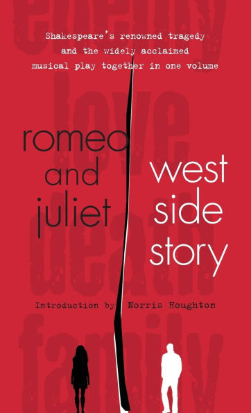 Romeo and Juliet / West Side Story