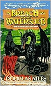 A Breach in the Watershead