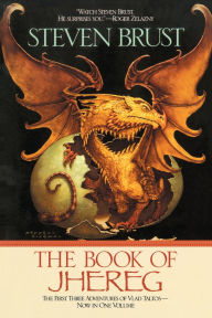 Title: The Book of Jhereg: Jhereg/Yendi/Teckla, Author: Steven Brust