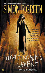 Title: Nightingale's Lament (Nightside Series #3), Author: Simon R. Green