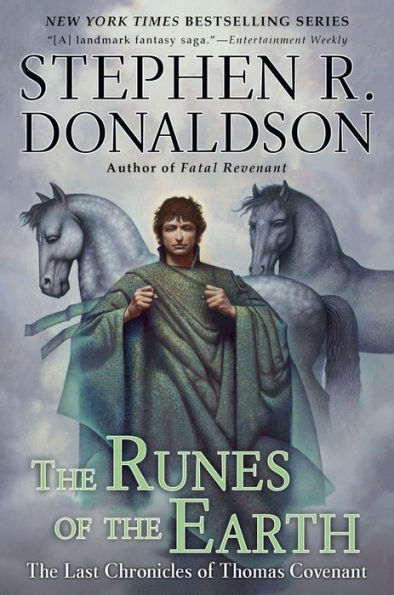 The Runes of the Earth (Last Chronicles of Thomas Covenant Series #1)