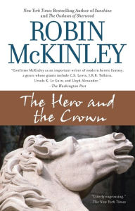 Title: The Hero and the Crown, Author: Robin McKinley