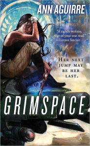 Title: Grimspace (Sirantha Jax Series #1), Author: Ann Aguirre