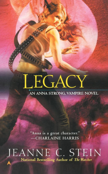 Legacy (Anna Strong, Vampire Series #4)