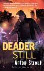 Deader Still (Simon Canderous Series #2)