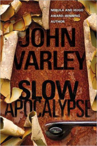 Slow Apocalypse