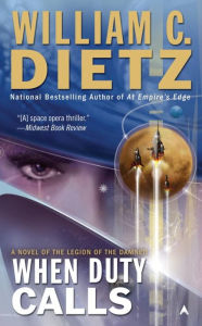 When Duty Calls (Legion of the Damned Series #8)