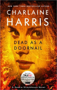 Dead as a Doornail (Sookie Stackhouse/Southern Vampire Series #5)