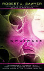 WWW: Wake (WWW Trilogy Series #1)