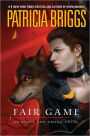 Fair Game (Alpha and Omega Series #3)