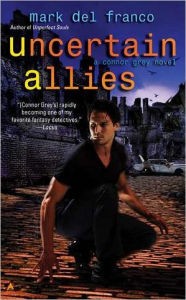 Uncertain Allies (Connor Grey Series)