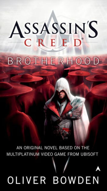 Assassin's Brotherhood by Bowden, Paperback | & Noble®