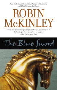 Title: Blue Sword, Author: Robin McKinley