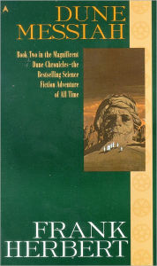 Title: Dune Messiah, Author: Frank Herbert