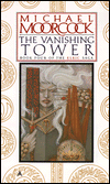 The Vanishing Tower (Elric Saga #4)