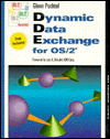 Dynamtic Data Exchange for OS-2 Programmers