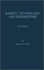 Bakery Technology and Engineering / Edition 3