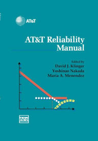 Title: At&t Reliability Manual / Edition 1, Author: David J. Klinger