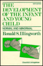 The Development of the Infant and Young Child: Normal and Abnormal / Edition 9