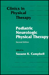 Pediatric Neurologic Physical Therapy