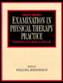 Examination in Physical Therapy Practice: Screening for Medical Disease / Edition 2