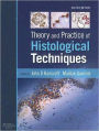 Theory and Practice of Histological Techniques / Edition 6