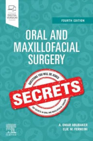 Title: Oral and Maxillofacial Surgery Secrets, Author: Elsevier Health Sciences