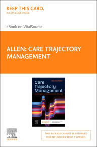 Title: Care Trajectory Management for Nurses - E-Book: Care Trajectory Management for Nurses - E-Book, Author: Davina Allen RN; BA(Hons); PhD